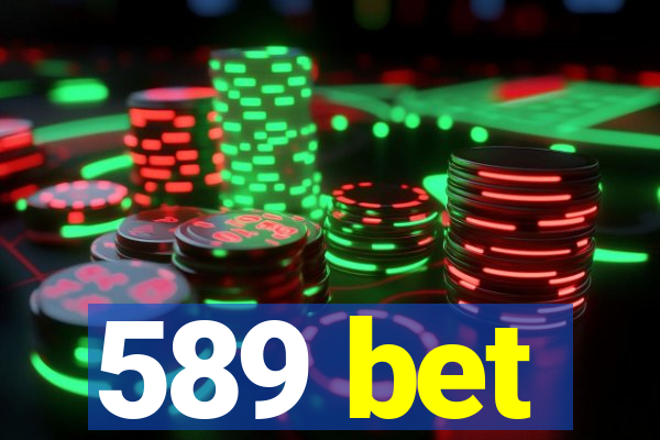 589 bet